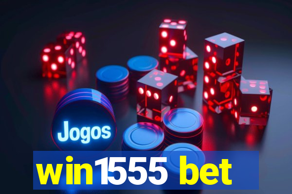win1555 bet