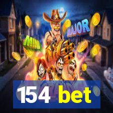 154 bet
