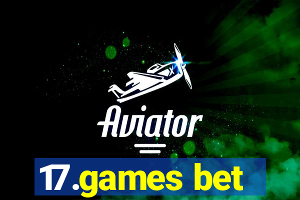 17.games bet