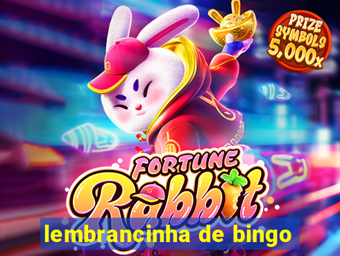 lembrancinha de bingo