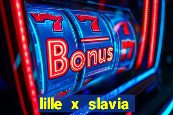 lille x slavia praga palpite