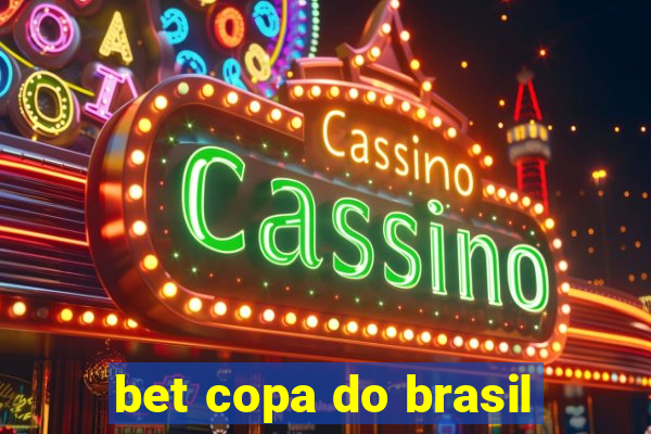 bet copa do brasil