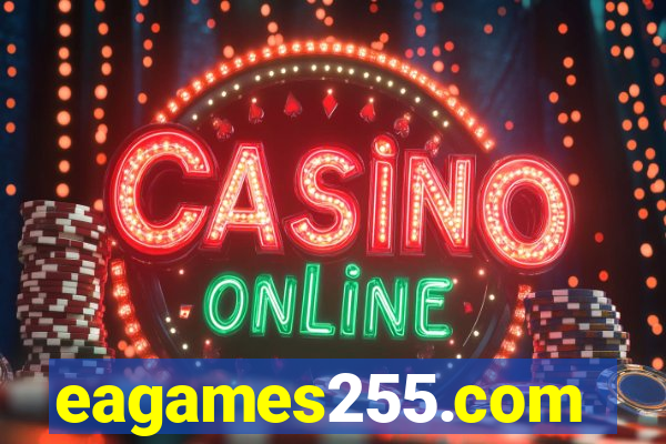 eagames255.com