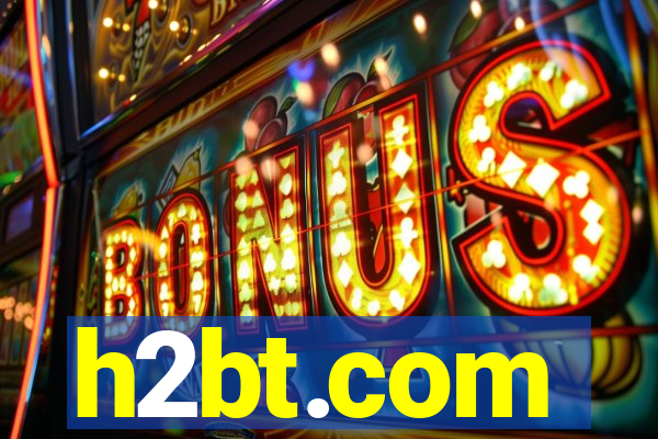 h2bt.com