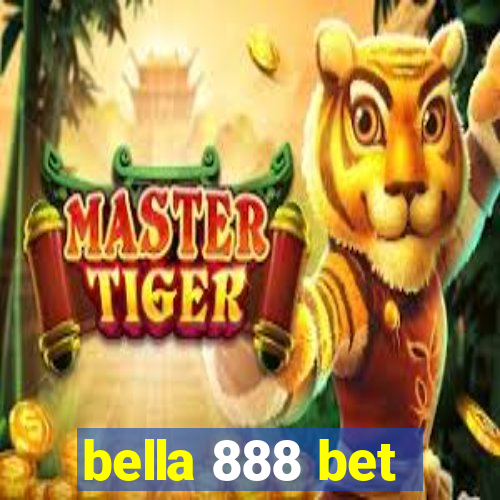 bella 888 bet