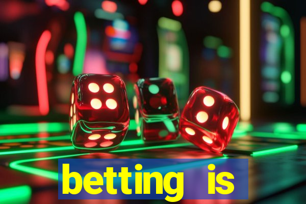 betting is currently unavailable esportes da sorte