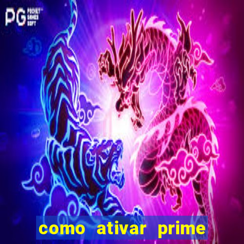 como ativar prime video tim