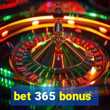 bet 365 bonus