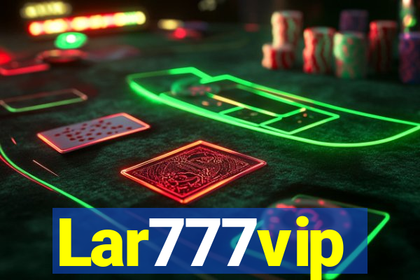 Lar777vip