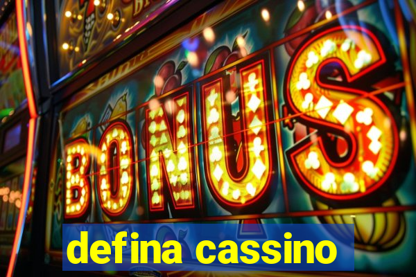 defina cassino