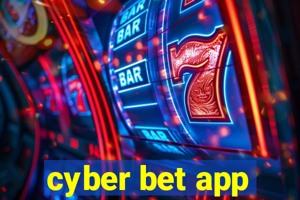 cyber bet app