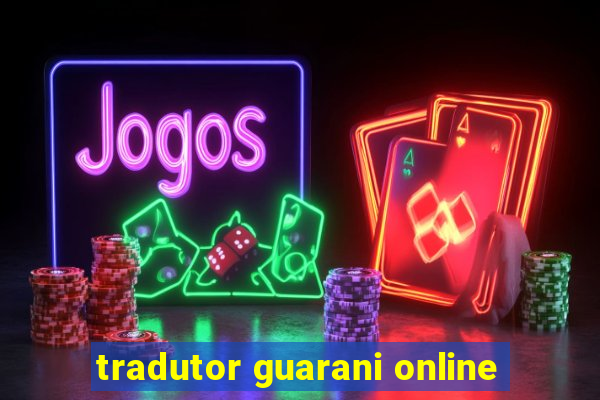 tradutor guarani online