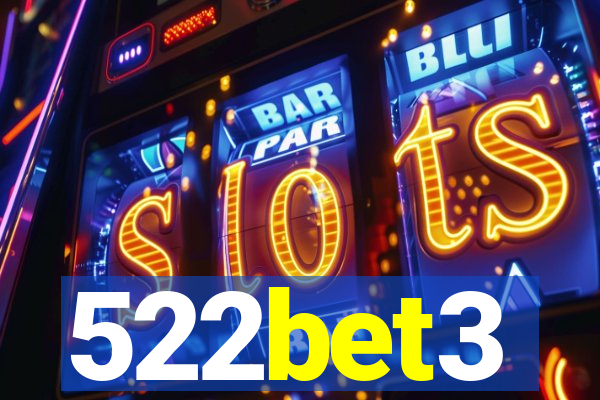 522bet3