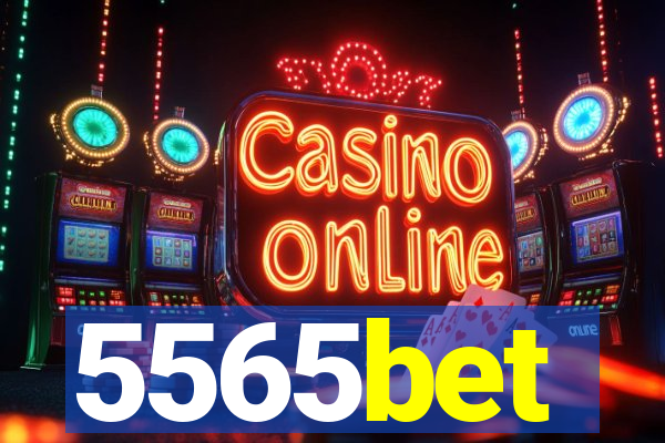 5565bet