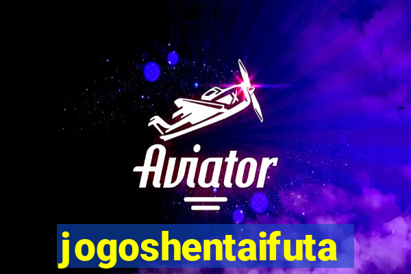 jogoshentaifuta