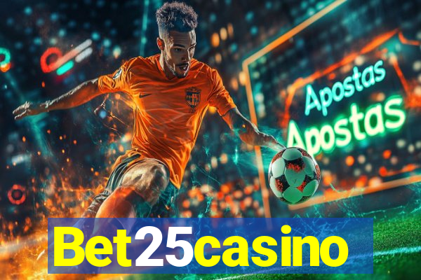 Bet25casino