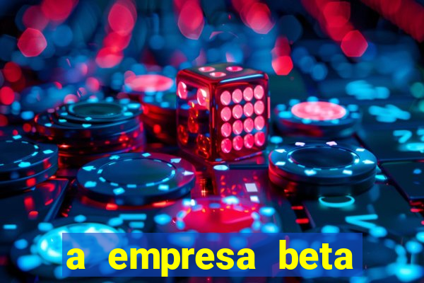 a empresa beta finalizou dezembro com 20 unidades