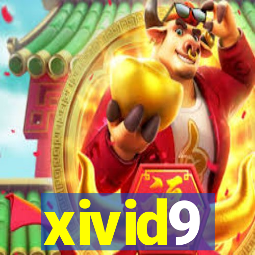 xivid9