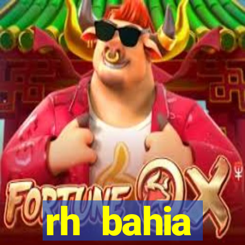 rh bahia contracheque 2022
