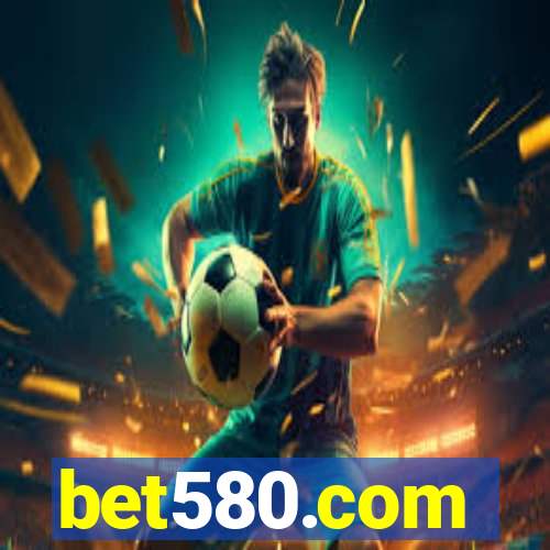 bet580.com