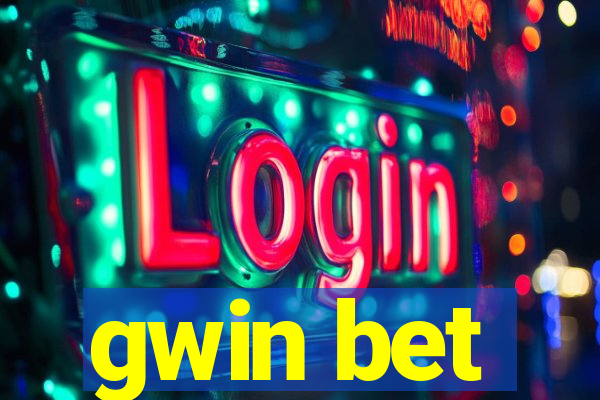 gwin bet