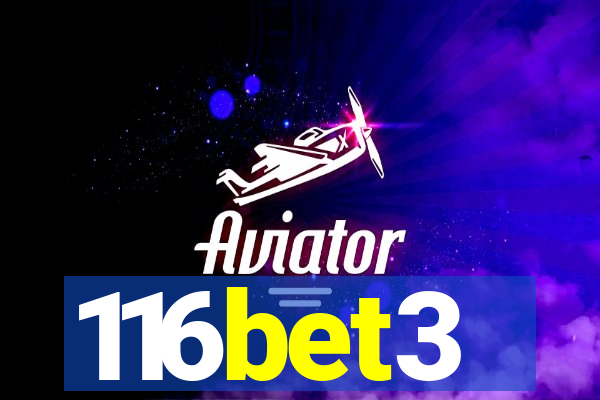 116bet3