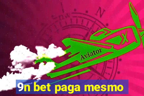 9n bet paga mesmo