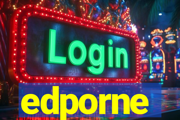 edporne