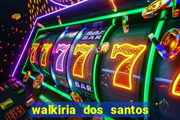 walkiria dos santos esposa de herodoto barbeiro