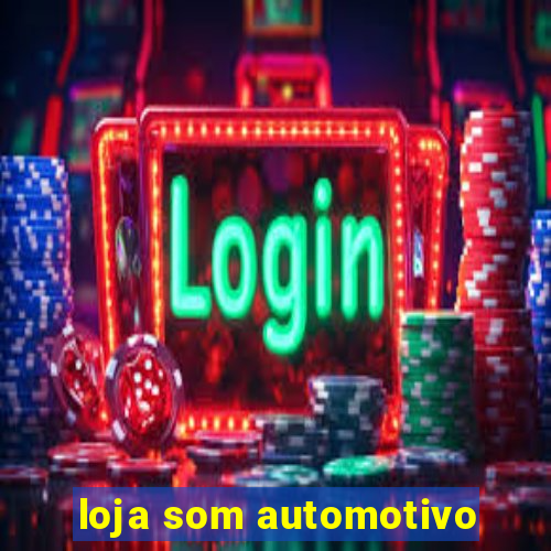 loja som automotivo