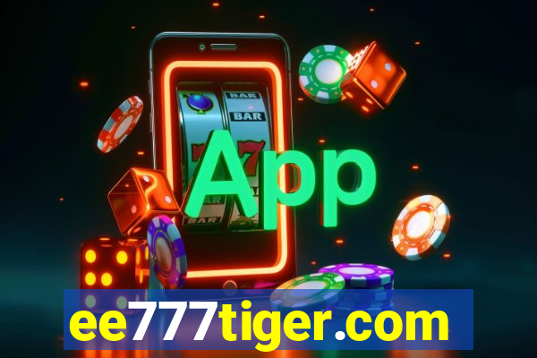 ee777tiger.com