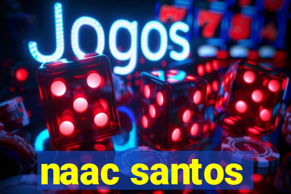 naac santos