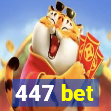 447 bet