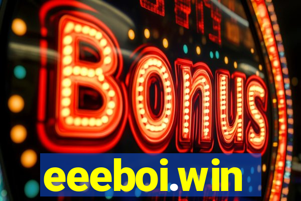 eeeboi.win