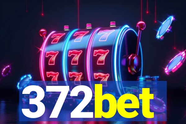 372bet