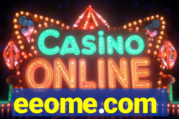 eeome.com