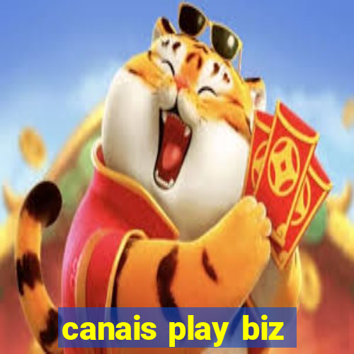 canais play biz
