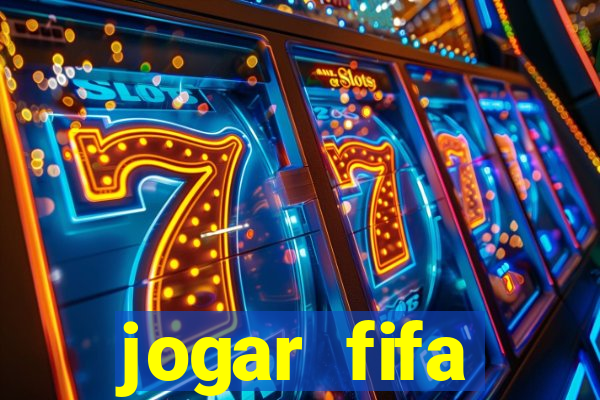 jogar fifa apostando dinheiro