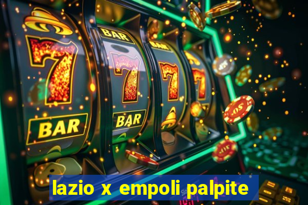 lazio x empoli palpite