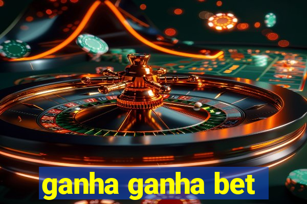 ganha ganha bet
