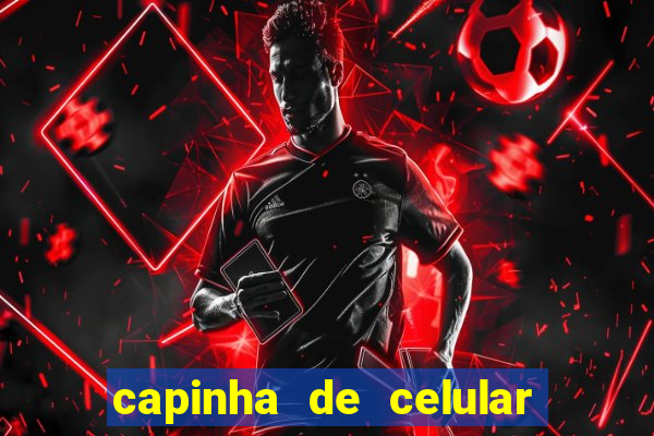 capinha de celular de rico