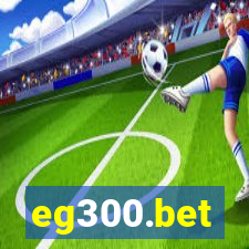 eg300.bet