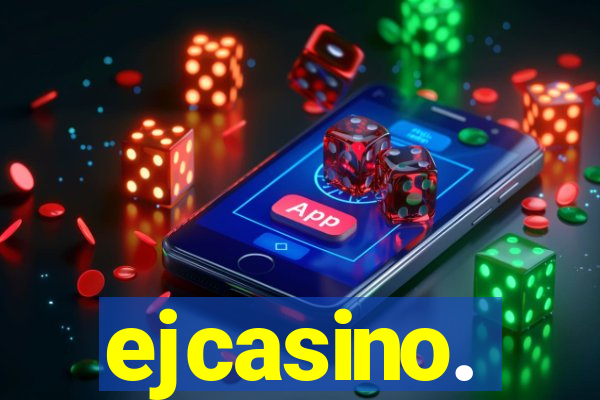 ejcasino.