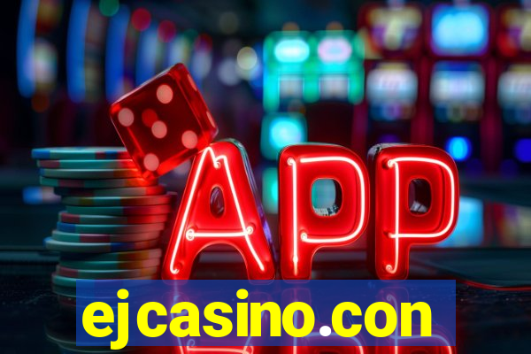 ejcasino.con