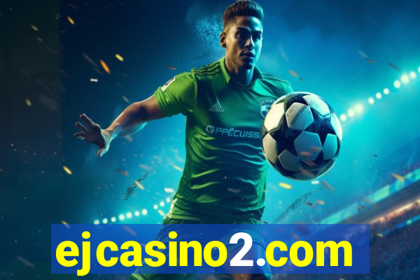 ejcasino2.com