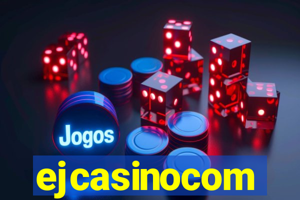 ejcasinocom