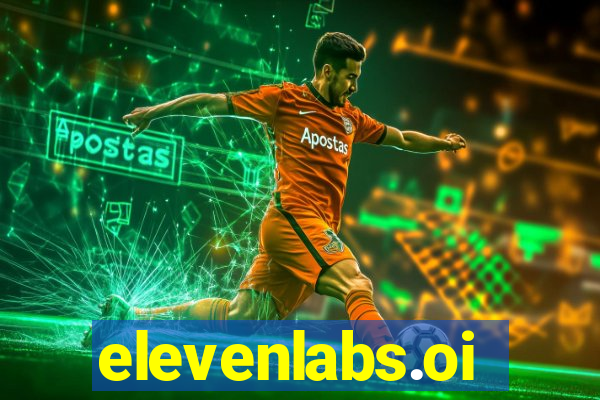 elevenlabs.oi