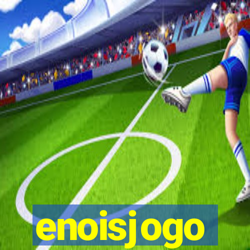 enoisjogo