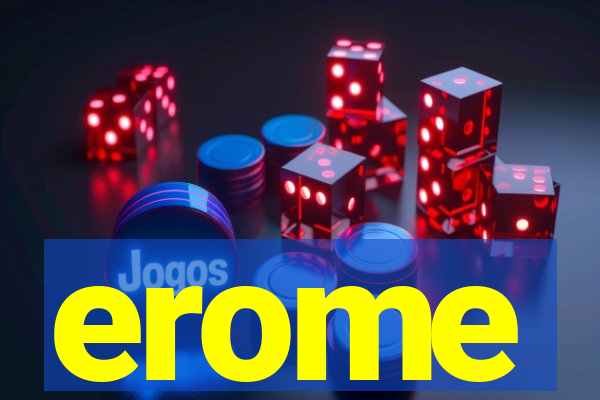 erome