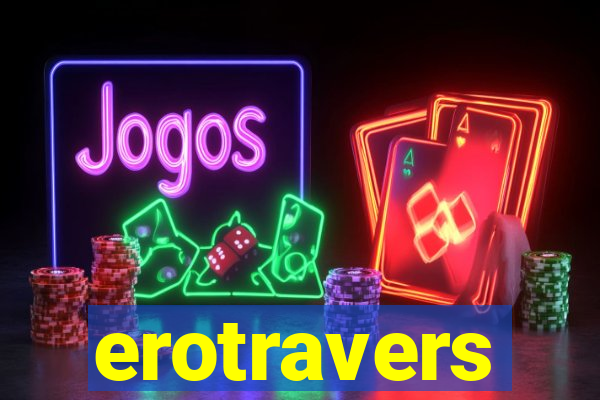 erotravers